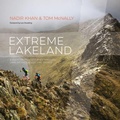 Cover: Extreme Lakeland - Vertebrate Publishing Ltd