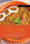 Cover: Libro de cocina vegana de 5 ingredientes - Maria Florez