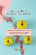 Cover: Gastric Band Hypnosis for Women - Monti Solutions Publishing