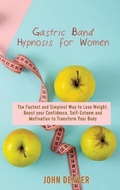 Cover: Gastric Band Hypnosis for Women - John Denver