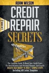 Enlarge image Cover: Credit Repair Secrets - Adam Wilson