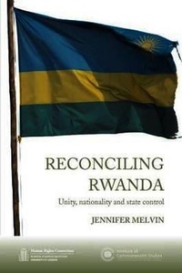 Enlarge image Cover: Reconciling Rwanda - University of London