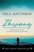 Cover: ZHEJIANG (book 3);Inside the Greatest Christian Revival in History - Distributed By Ingram Spark