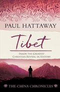 Cover: TIBET&nbsp;(book 4); Inside the Greatest Christian Revival in History - Distributed By Ingram Spark