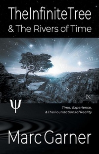 Abbildung von: The Infinite Tree & The Rivers of Time - Shadowlands Media