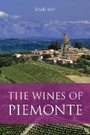 Cover: The wines of Piemonte - Infinite Ideas Limited