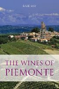 Enlarge image Cover: The wines of Piemonte - Infinite Ideas Limited