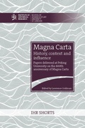 Cover: Magna Carta: history, context and influence - University of London
