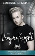 Cover: The Vampire Knight - Corinne M Knight