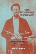 Cover: The Jayhawker Cleveland - Anamcara Press LLC