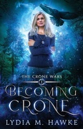 Cover: Becoming Crone - Michem Publishing