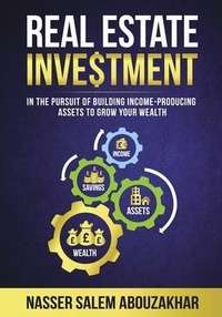 Abbildung von: Real Estate Investment - Nasser Abouzakhar