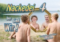 Cover: Nackedei 4: Das sind Wir! - Sander, Norbert