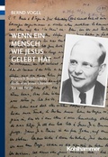 Cover: Wenn ein Mensch wie Jesus gelebt hat ... - Kohlhammer