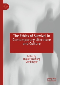 Abbildung von: The Ethics of Survival in Contemporary Literature and Culture - Palgrave Macmillan