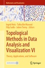 Cover: Topological Methods in Data Analysis and Visualization VI - Springer