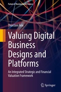 Cover: Valuing Digital Business Designs and Platforms - Springer