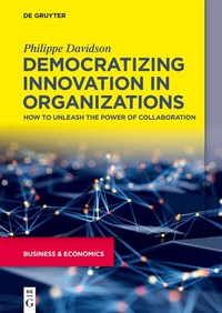 Abbildung von: Democratizing Innovation in Organizations - De Gruyter