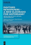 Cover: Digitised Newspapers - A New Eldorado for Historians? - De Gruyter