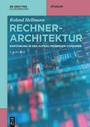 Cover: Rechnerarchitektur - De Gruyter Oldenbourg