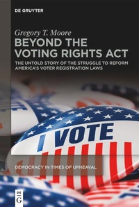 Enlarge image Cover: Beyond the Voting Rights Act - De Gruyter