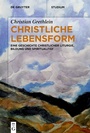 Cover: Christliche Lebensform - De Gruyter