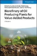 Cover: Biorefinery of Oil Producing Plants for Value-Added Products - Wiley-VCH