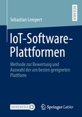 Abbildung von: IoT-Software-Plattformen - Springer Gabler