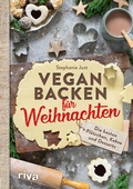 Cover: Vegan backen f&uuml;r Weihnachten - Riva