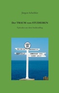 Cover: Der Traum vom Studieren - BoD - Books on Demand