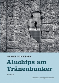 Abbildung von: Aluchips am Tränenbunker - Lutherische V.-G.