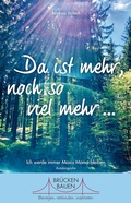 Cover: Da ist mehr, noch so viel mehr ... - Rhein-Mosel-Verlag