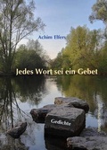 Cover: Jedes Wort sei ein Gebet - M&ouml;llmann, Ch