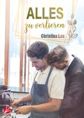 Cover: Alles zu verlieren - Cursed Verlag
