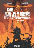 Cover: Die Mauer. Band 2 - Splitter-Verlag