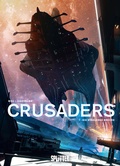 Cover: Crusaders. Band 1 - Splitter-Verlag