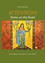 Cover: Attention! Roma on the Road - Osuuskunta Trialogi