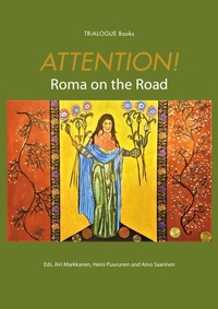 Enlarge image Cover: Attention! Roma on the Road - Osuuskunta Trialogi