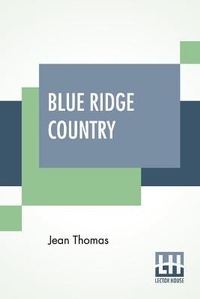 Enlarge image Cover: Blue Ridge Country - Lector House
