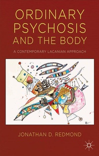 Enlarge image Cover: Ordinary Psychosis and The Body - Palgrave Macmillan
