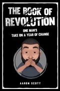 Cover: The Book of Revolution - Aaron Scott