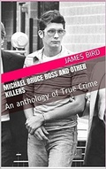 Cover: Michael Bruce Ross And Other Killers - Trellis Publishing