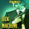 Cover: Sick Machine - Trellis Publishing