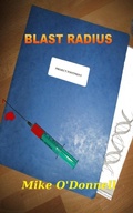 Cover: Blast Radius - Mike O'Donnell