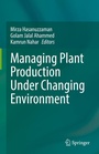 Cover: Managing Plant Production Under Changing Environment - Springer