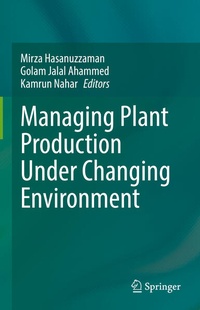 Enlarge image Cover: Managing Plant Production Under Changing Environment - Springer