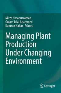 Enlarge image Cover: Managing Plant Production Under Changing Environment - Springer
