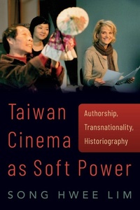 Enlarge image Cover: Taiwan Cinema as Soft Power - Oxford University Press Inc
