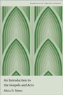 Cover: An Introduction to the Gospels and Acts - Oxford University Press Inc
