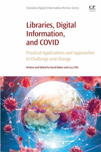 Abbildung von: Libraries, Digital Information, and COVID - Chandos Publishing
